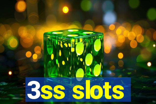 3ss slots